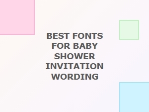Whimsical Font Families for Baby Shower Invitations